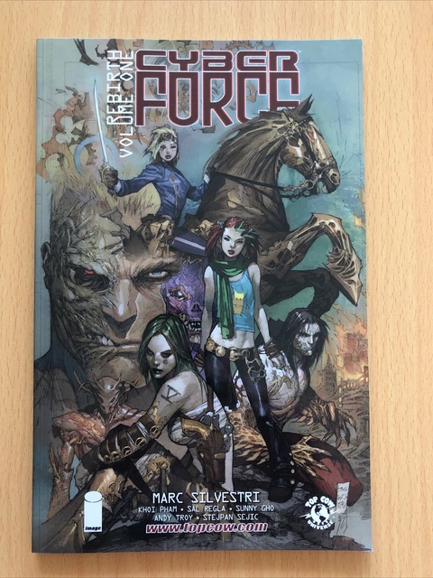 Cyber Force: Rebirth (Vol. 1) By Marc Silvestri