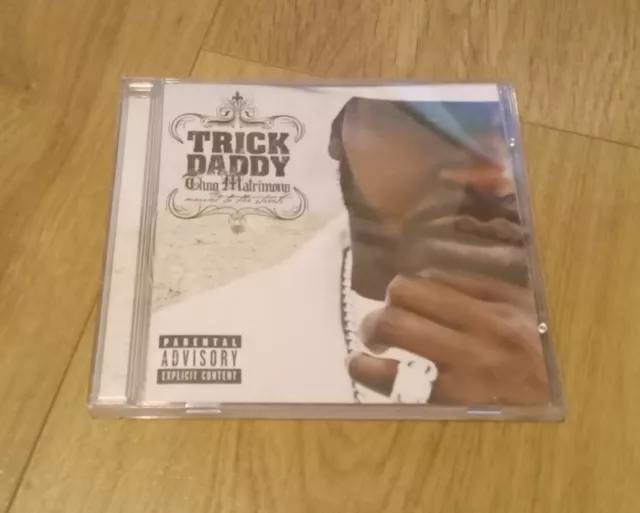 TRICK DADDY - Thug Matrimony: Married To The Streets CD Album £3.50