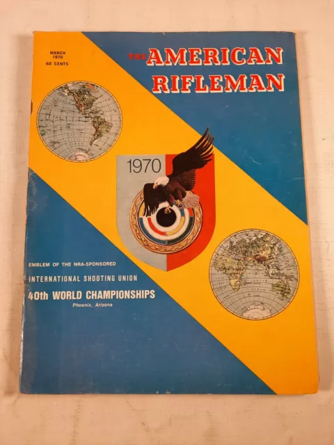 The American Rifleman Magazine march 1970  vintage gun magazine NRA