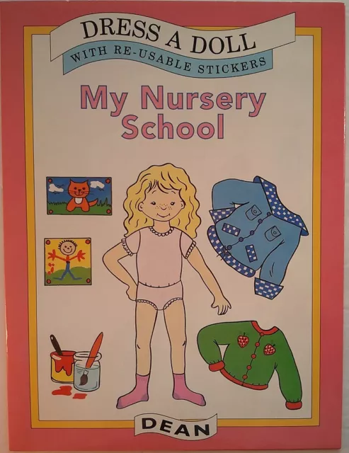 MY NURSERY SCHOOL. Dress A Doll with Re-usable Stickers Paper Doll [Uncut]