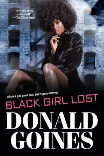Donald Goines Black Girl Lost (Paperback)