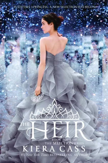 The Heir (The Selection, Band 4) Kiera Cass