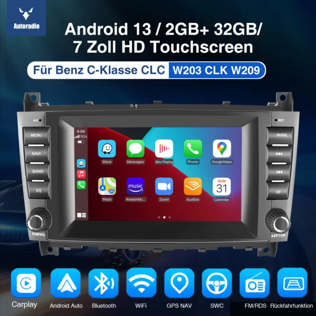 CarPlay Autoradio Android 13 GPS BT DAB+ KAM Für Mercedes CLK/C Klasse W203 W209 3