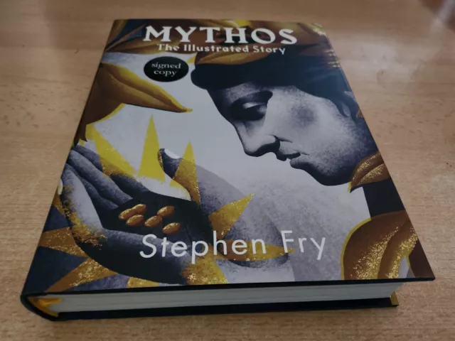 SIGNED BOOK STEPHEN Fry Mythos Ullustrated Story Hardback £45.00 - PicClick  UK