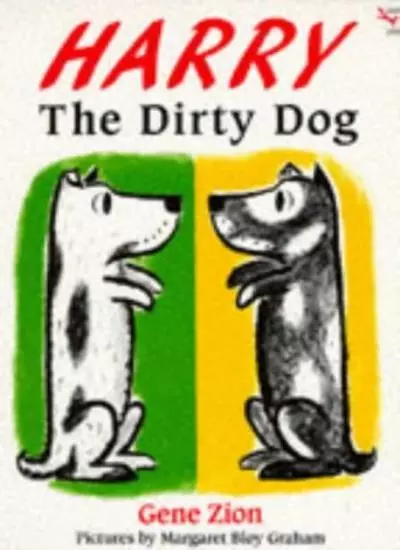 Harry The Dirty Dog (Red Fox Picture Books) By Gene Zion, Margaret Bloy Graham