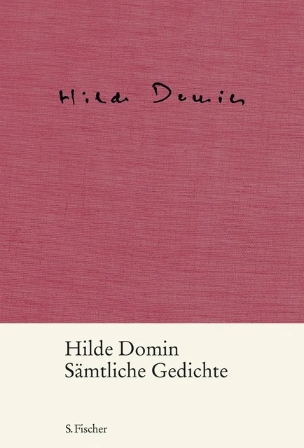 Sämtliche Gedichte, Hilde Domin