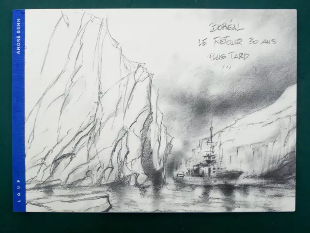 BENN Yves Boréal carnet de croquis TL éditions Loup