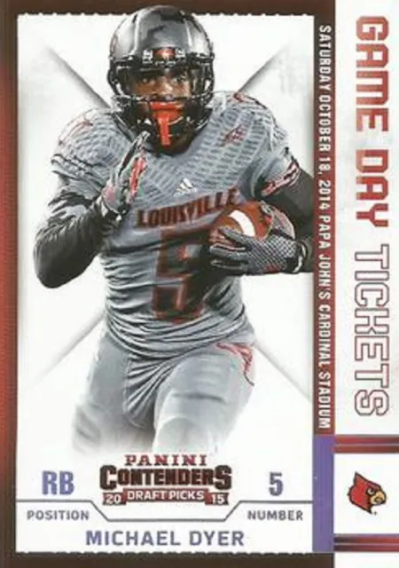 2015 Panini Contenders Draft Picks Game Day Tickets #62 Michael Dyer Louisville