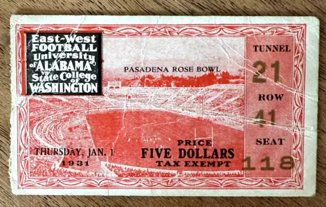 1931 Rose Bowl Ticket Stub ~ Pasadena  Alabama vs State College of Washington