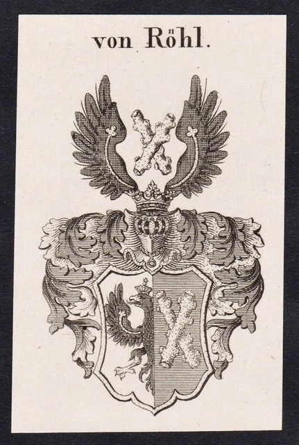 RÖHL ARMOIRIES COAT Of Arms Héraldique Heraldry Genealogie Gravure sur ...