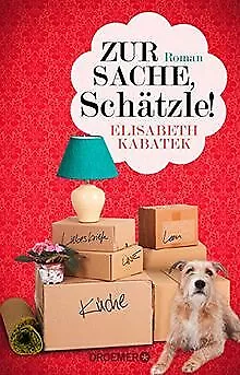 Zur Sache, Schätzle!: Roman von Kabatek, Elisabeth | Buch | Zustand gut