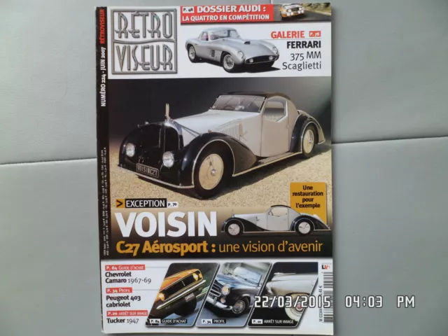 Retroviseur N°224 Juin 2007 Voisin C27 Aerosport Ferrari 375 Mm Scaglietti H58