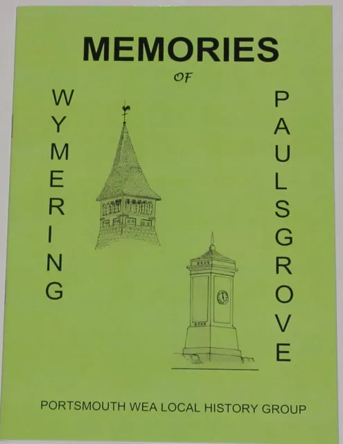 WYMERING & PAULSGROVE Portsmouth Portsea Island History Memories People Places