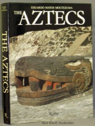 THE AZTECS By Matos Eduardo Moctezuma - Hardcover **Mint Condition**