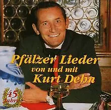 Pfälzer Lieder Von und mit Kurt Dehn von Kurt Dehn | CD | Zustand sehr gut