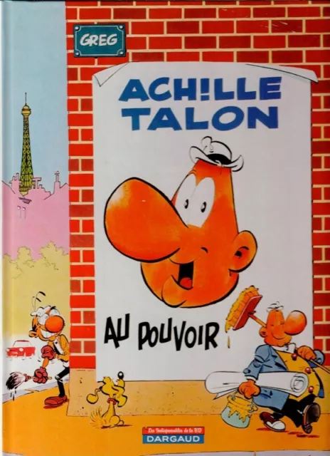 Achille Talon - Au pouvoir [ref.588]