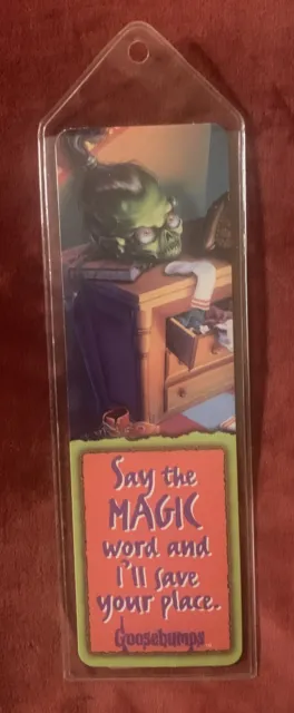 Goosebumps Bookmark Say the Magic word and I’ll save your place.
