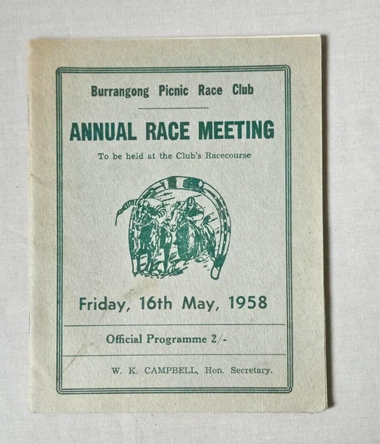 1958 Burrangong Picnic Race Club Meeting Official Race Programme 1958 Burrangong Picnic Race Club Meeting Official Race Programme