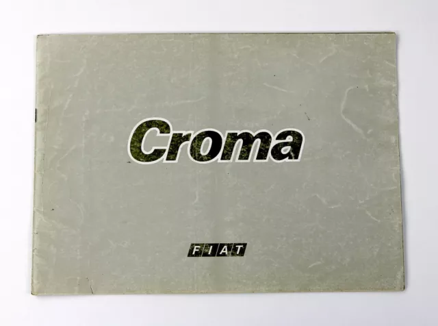 Fiat Croma - Brochure - Depliant - FIAT Croma Catalogo 1985