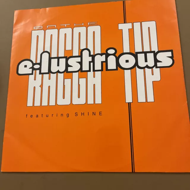 E-Lustrious - On the Ragga Tip - 12" Vinyl 1992 Oldskool Hardcore Breakbeat