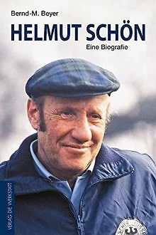 Helmut Schön: Eine Biografie von Bernd-M. Beyer | Buch | Zustand gut