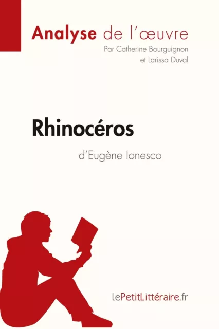 Rhinocéros d'Eugène Ionesco (Analyse de l'oeuvre) | Bourguignon (u. a.) | Buch