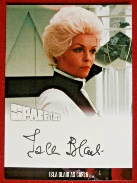 SPACE 1999 - ISLA BLAIR - Personally Signed Autograph Card - Unstoppable 2021