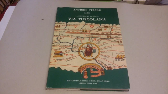 Via TUSCOLANA M.Valenti Antiche strade Lazio 1995, 24mg23 Via TUSCOLANA M.Valenti Antiche strade Lazio 1995, 24mg23