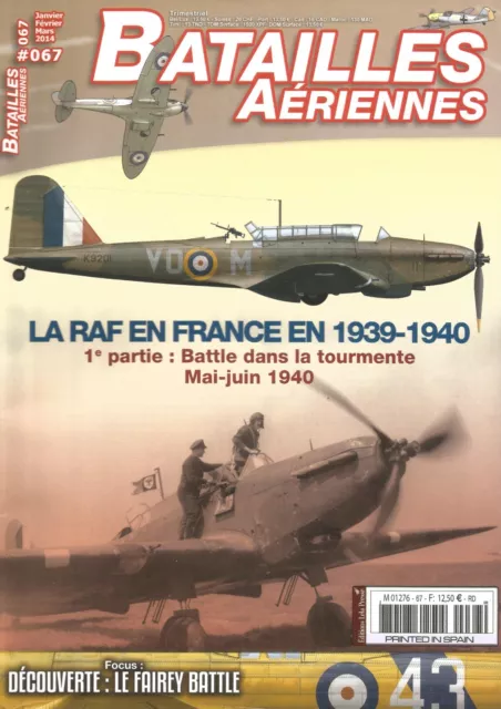 Batailles Aeriennes N°67 La Raf En France 1939-1940 T1