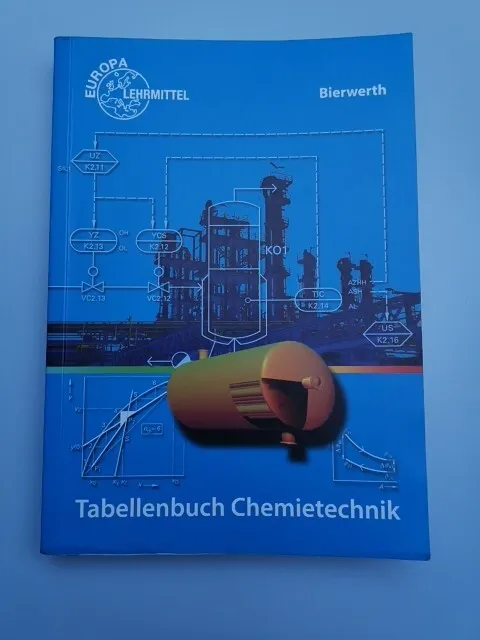 Tabellenbuch Chemietechnik 10. erweiterte Auflage ISBN 978-3-8085-2500-5