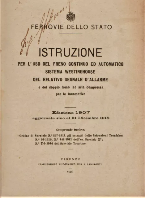 Ferrovie dello stato -Istruzione uso  freno continuo ed automatico Westinghouse.