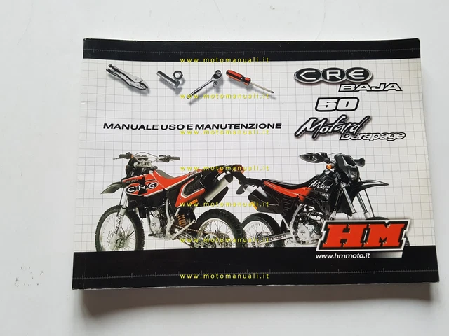 HM 50 CRE Baja - Motard Derapage manuale uso manutenzione libretto originale