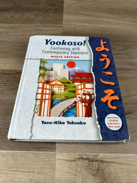 Yookoso! Continuing with Contemporary Japanese Media Editio by Yasu-Hiko Tohsaku