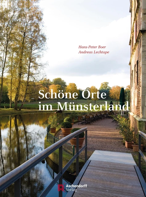 Schöne Orte im Münsterland Hans-Peter Boer