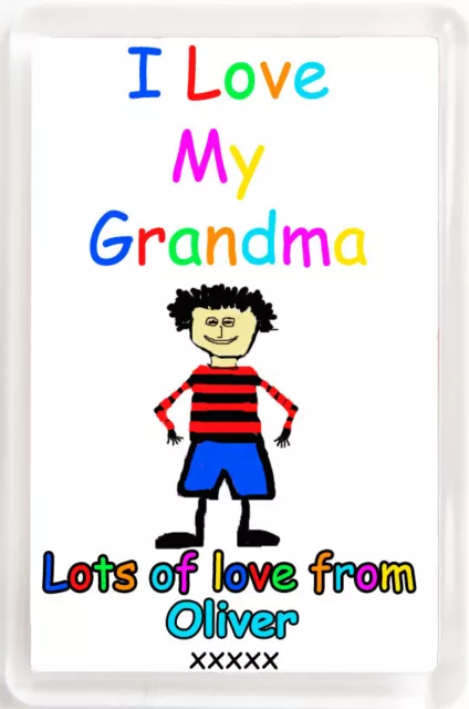 Fridge Magnet-I Love My Mum/Dad etc -You Choose & Personalise with boy's name