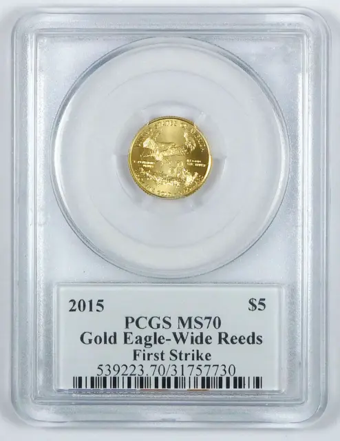 2015 $5 American Gold Eagle - Wide Reeds - PCGS MS 70 - Moy Signed FS Label