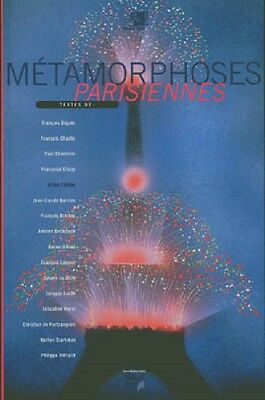 MÉTAMORPHOSES PARISIENNES. Catalogue d'exposition - BP