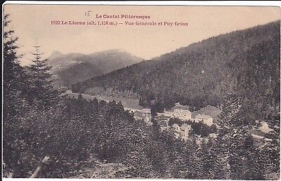 Auvergne 15 Cantal Pittoresque Le Liorant - Vue Générale et Puy Griou * CPA #192