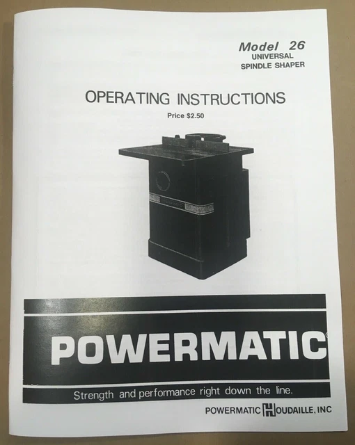 Powermatic Model 26 Universal Spindle Shaper Operating Instruction Parts Manual