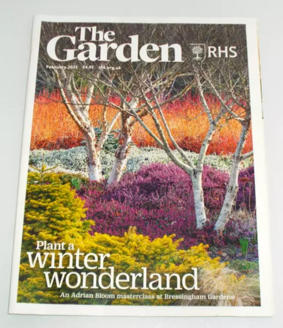 RHS The Garden Magazine - February 2022 - Winter Wonderland - Gardening