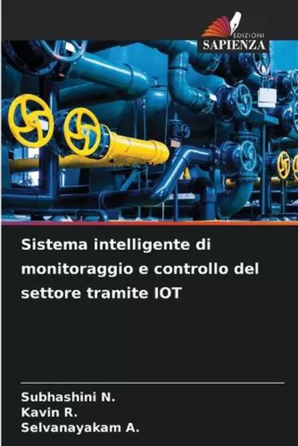 Sistema intelligente di monitoraggio e controllo del settore tramite IOT by Subh