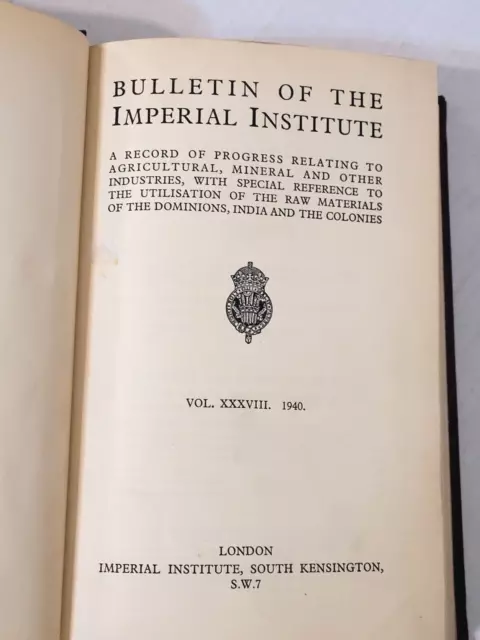 1940 Great Britain Original Bulletin of the Imperial Institute Vol 38 WWII Era 3