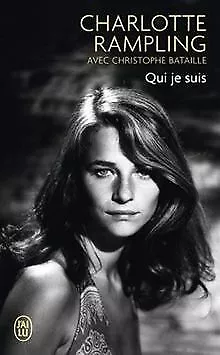 Qui je suis de Rampling, Charlotte, Bataille, Christophe | Livre | état bon