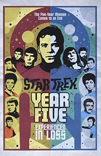 Star Trek: Year Five - Experienced in Loss: Book 4 by Jim McCann,Brandon Easton,