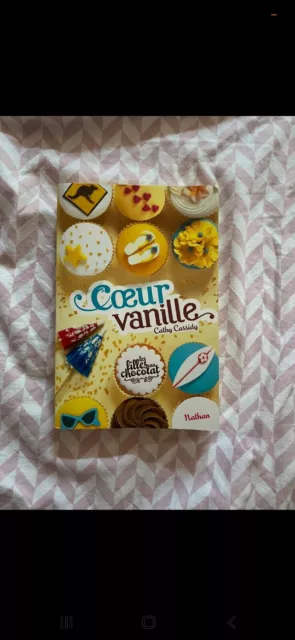 Les filles au chocolat Tome V : Coeur vanille 5 - Cathy Cassidy