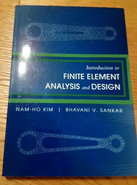INTRODUCTION TO FINITE ELEMENT ANALYSIS AND DESIGN 2ND EDITION PDF visual data 4