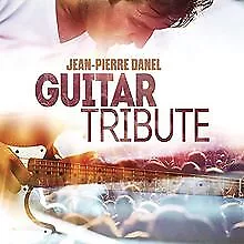 Guitar Tribute - 2CD + DVD de Jean-Pierre Danel, Jean-Pierre ... | CD | état bon