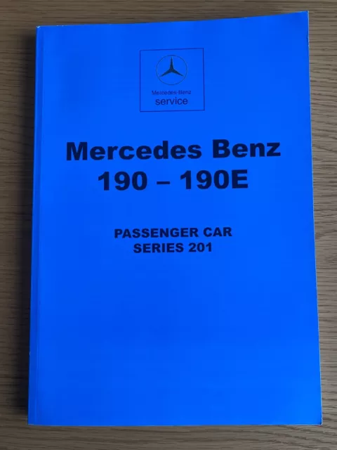 Mercedes-Benz W201 (190 & 190E) Introduction into Service Manual