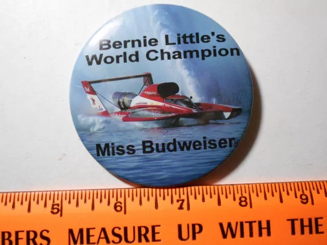 Unlimited Hydroplane button - Bernie Little's World Champion Miss Budweiser