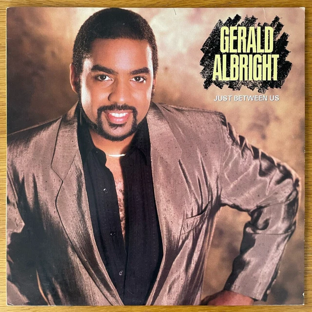 GERALD ALBRIGHT LP Just Between Us On Atlantic - Vg++ / Vg++